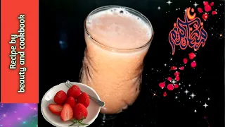 How to make strawberry juice/strawberry Ka sharbat Ramadan Recipe by beauty and cookbook سٹابری شربت