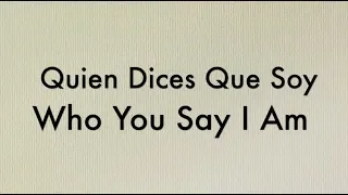 Quién Dices Que Soy (Who You Say I Am) - Bilingual Karaoke Version