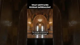 What motivates russian imperialism? - Full video in the comments