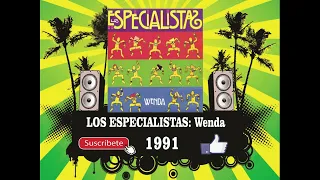 Los Especialistas - Wenda (Radio Version)