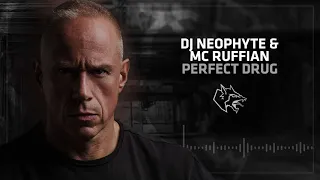 DJ Neophyte & MC Ruffian - Perfect Drug