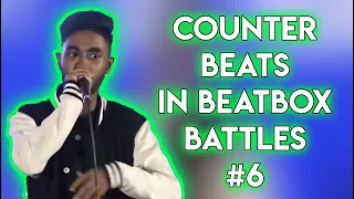 Counter Beats In Beatbox Battles #6!