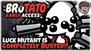 Luck Mutant is Completely BUSTED!! | Brotato: Early Access