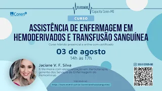 Curso de Assistência de Enfermagem em Hemoderivados e Transfusão Sanguínea