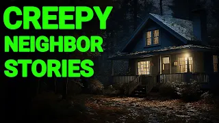 6 True Creepy Neighbor Horror Stories