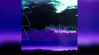 Elite Force - Punk Electro (No Turning Back album, 2003)