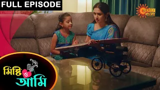 Mishti O Ami - Full Episode | 03 Feb 2021 | Sun Bangla TV Serial | Bengali Serial