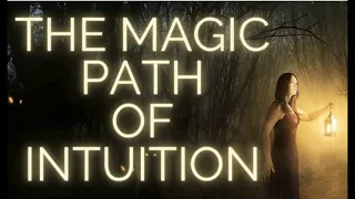 FLORENCE SCOVEL SHINN  -- THE MAGIC PATH OF INTUITION