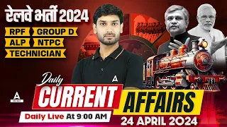 24 April Current Affairs 2024 | Railway Current Affairs 2024 | Current Affairs by Ashutosh Sir