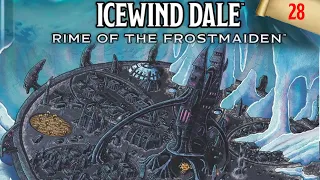 Pen and Paper D&D5: Icewind Dale - Rime of the Frostmaiden Teil 28: Auf nach Ythryn