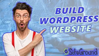 How To Build A WordPress Website With SiteGround (2024) 🔥 | WordPress Tutorial!