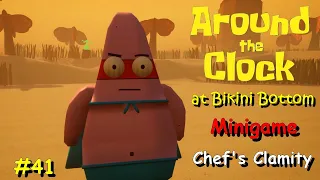 Around the Clock at Bikini Bottom #41 Chef's Clamity Minigame