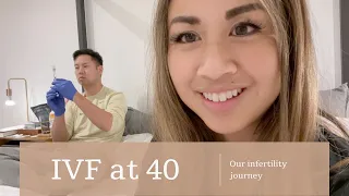 VLOG 006: IVF AT 40