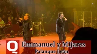 Emmanuel y Mijares en el palenque León