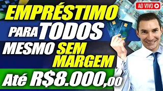 FOI LIBERADO: Dinheiro MESMO SEM MARGEM + R$8000 na CONTA!