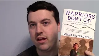 Warriors Don't Cry by Melba Pattillo Beals(Book Review)