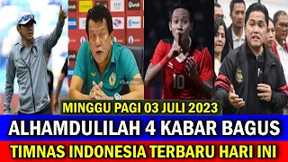 ⚽ Kabar Timnas Indonesia Hari Ini ~ MINGGU PAGI 20 AGUSTUS 2023 ~ Berita Timnas Indonesia Terbaru