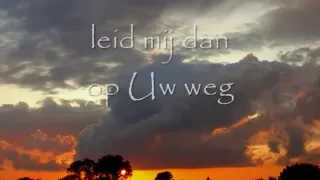 Opwekking 687 - Heer wijs mij Uw weg (Sela)