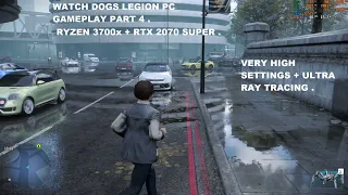 Watch Dogs Legion PC Gameplay Part 4 Very High Graphics + RTX Setting RTX 2070 Super + Ryzen 7 3700x