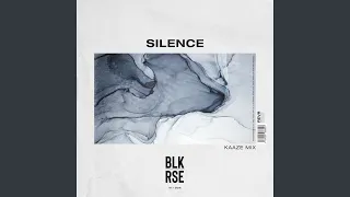 Silence (Extended KAAZE Mix)