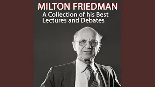 Milton Friedman Versus a Socialist