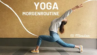 Morgenroutine Yogaflow 15 Min | Intensive Stretch & Kräftigung | Vinyasa Yoga