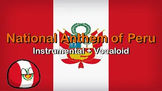 Vocaloid Himno Nacional del Perú with Spanish and English Lyrics | Anthem of Peru