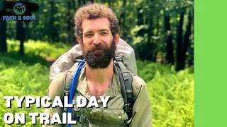 A Typical DAY on an Appalachian Trail Thru-Hike