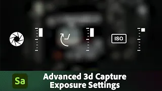 Advanced 3D Capture - Exposure Settings | Adobe Substance 3D