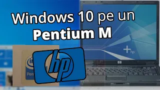 Instalez windows 10 pe un intel pentium M