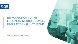 Introduction to the European Medical Devices Regulation   MDR EU 2017 745