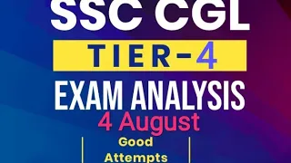 CGL Tier-4( CPT/DEST)// 4 August cgl cpt/ 4 August cgl cpt/DEST analysis