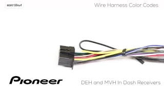 How To - Understanding Pioneer Wire Harness Color Codes for DEH and MVH In Dash Receivers