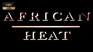 AFRICAN HEAT (Classic Windsurf Movie)