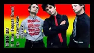 Green Day   21 Guns Reggae Cover)