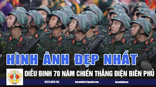 Những hình ảnh đẹp nhất của Lễ kỷ niệm, diễu binh, diễu hành 70 năm Chiến thắng Điện Biên Phủ