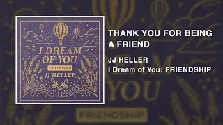 JJ Heller - Thank You For Being A Friend (Official Audio Video) - Golden Girls Theme / Andrew Gold