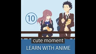 Learn with Anime Silent Voice || Cute moments 🥰 [Koe no katachi]  #Shorts