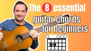 The 8 Essential Guitar Chords for Beginners