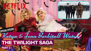 Drag Queens Katya & Fena Barbitall React to The Twilight Saga (Pt 2) | I Like To Watch