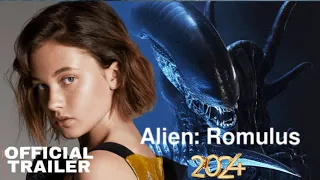 Alien Romulus (2024) Official Trailer