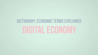 What is the Digital Economy?