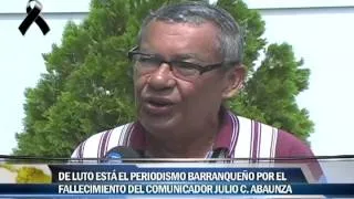 Periodistas de la ciudad de luto ante el fallecimiento de Julio C. Abaunza