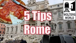 Rome - 5 Essential Travel Hacks for Visiting Rome