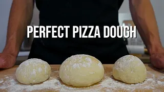 Pizza Dough Recipe | The Perfect Pizza | Part 1/3