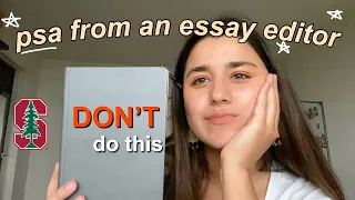 The BIGGEST College Essay Mistakes To Avoid (stop doing this!)