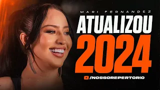 MARI FERNANDEZ - ABRIL 2024 - REPERTÓRIO ATUALIZADO (15 MÚSICAS NOVAS) PISEIRO SOFRÊNCIA