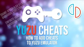 Yuzu Cheats How to add cheats to Yuzu emulator