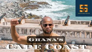 Cape Coast Castle Tour 4K - Experience Ghana, Slave and Black History with Showtime Travel