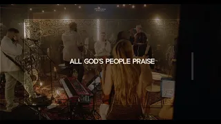 All God's People Praise - OFFICIAL MUSIC VIDEO